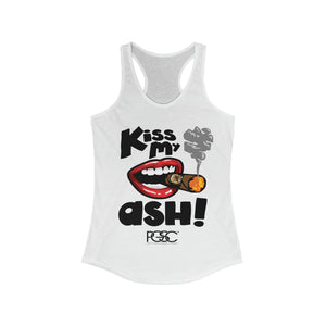 Women's Kiss My Ash  Racerback Tank