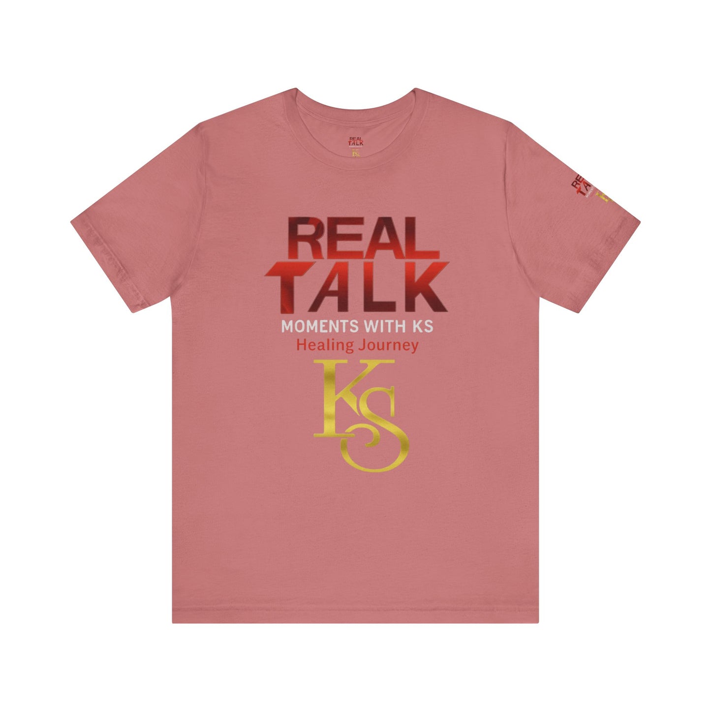 'Real Talk'  Healing Journey Shirt, Unisex