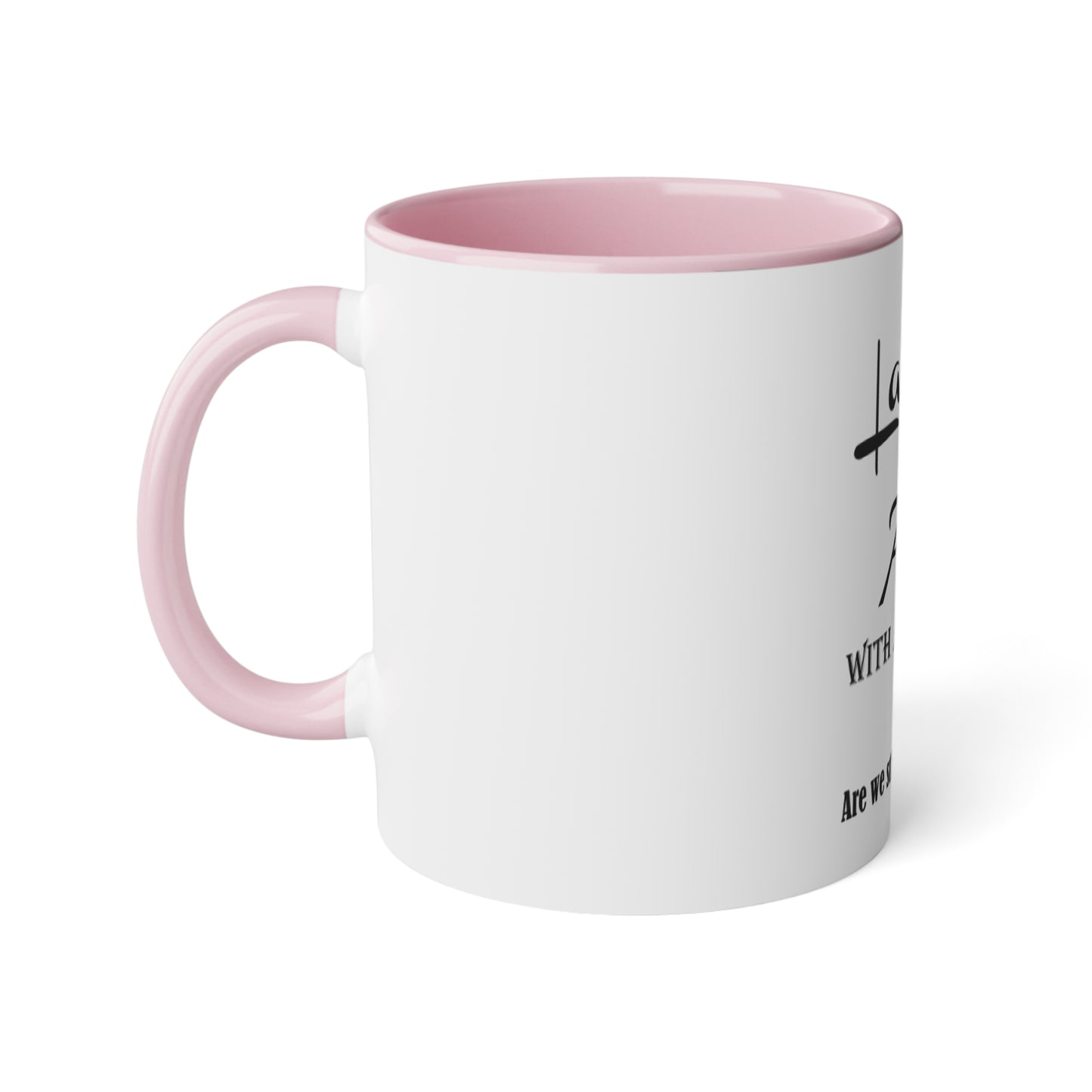 Ladies Love White Accent Mug, 11oz