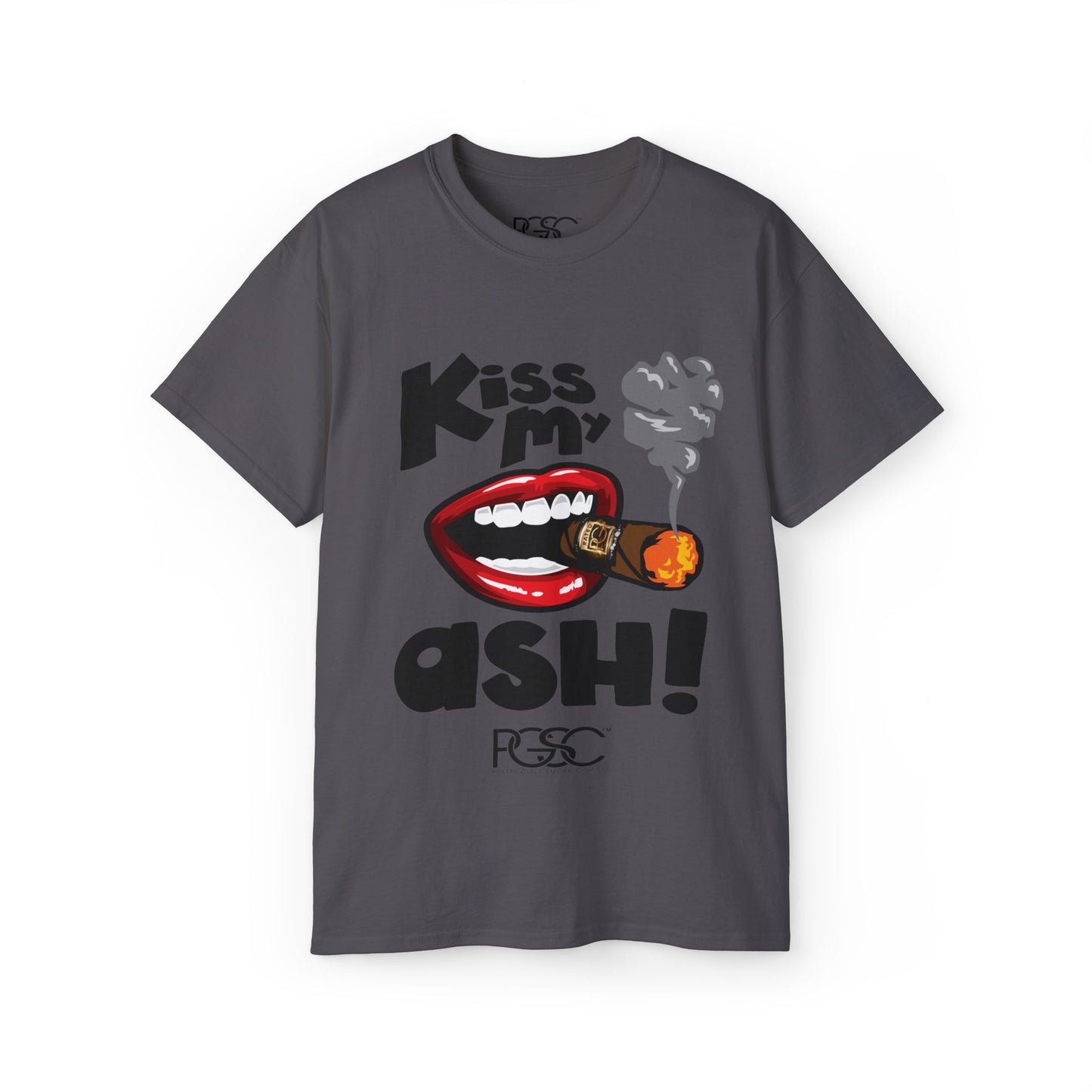 Kiss My Ash  Tee
