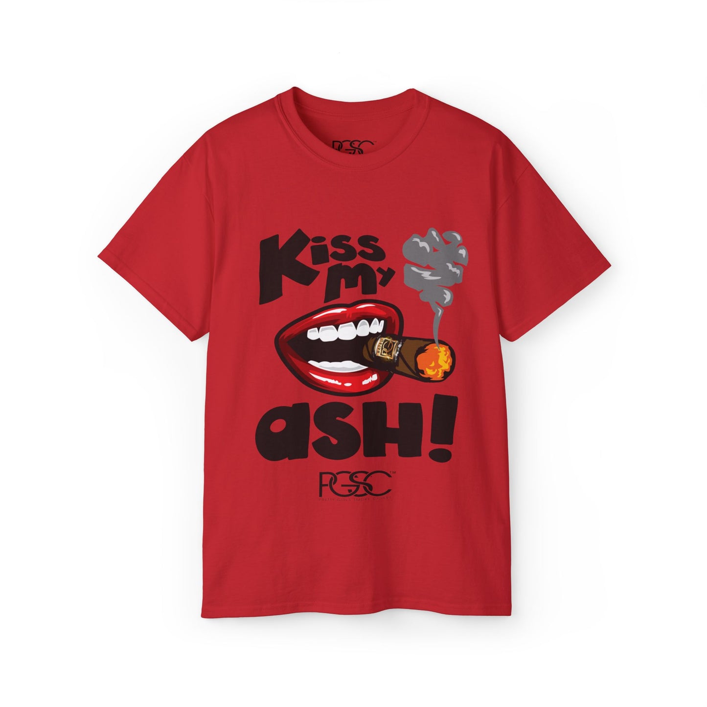 Kiss My Ash  Tee