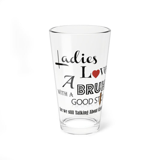 Ladies Love Glass, 16oz