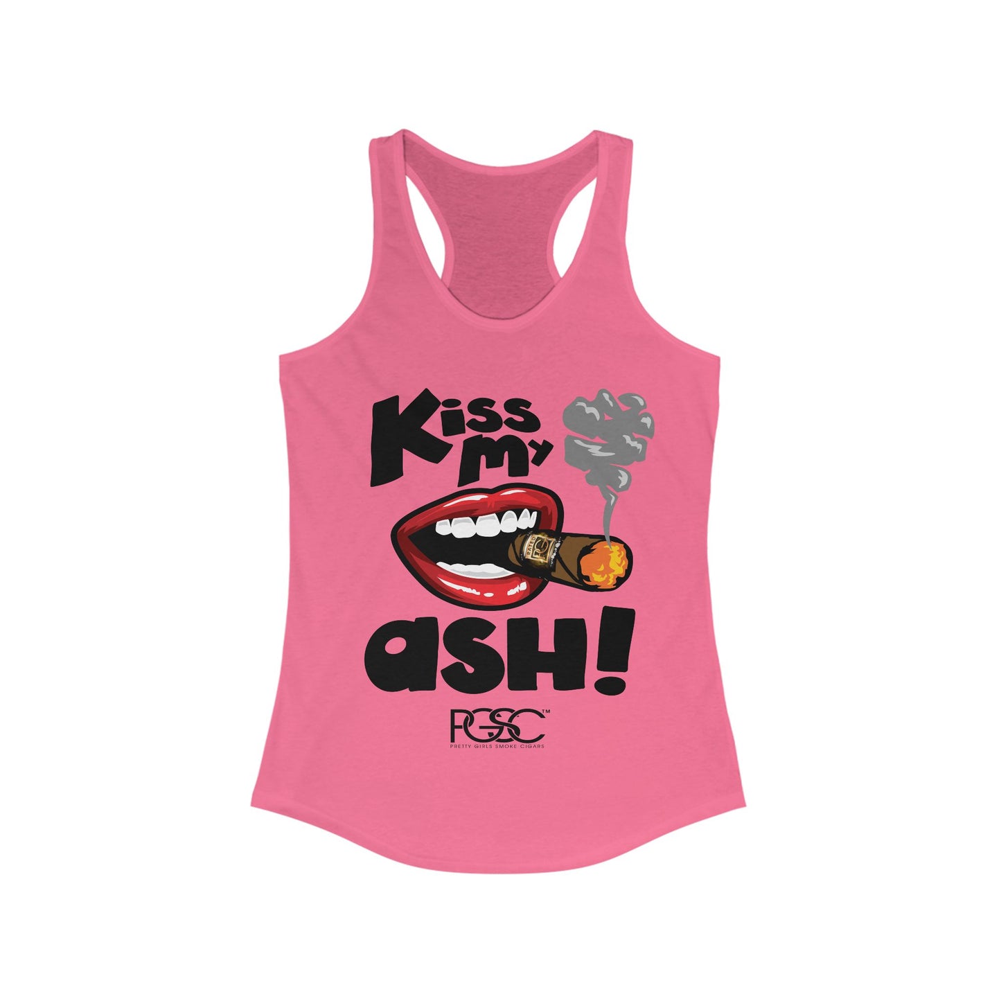 Kiss My Ash  Racerback Tank