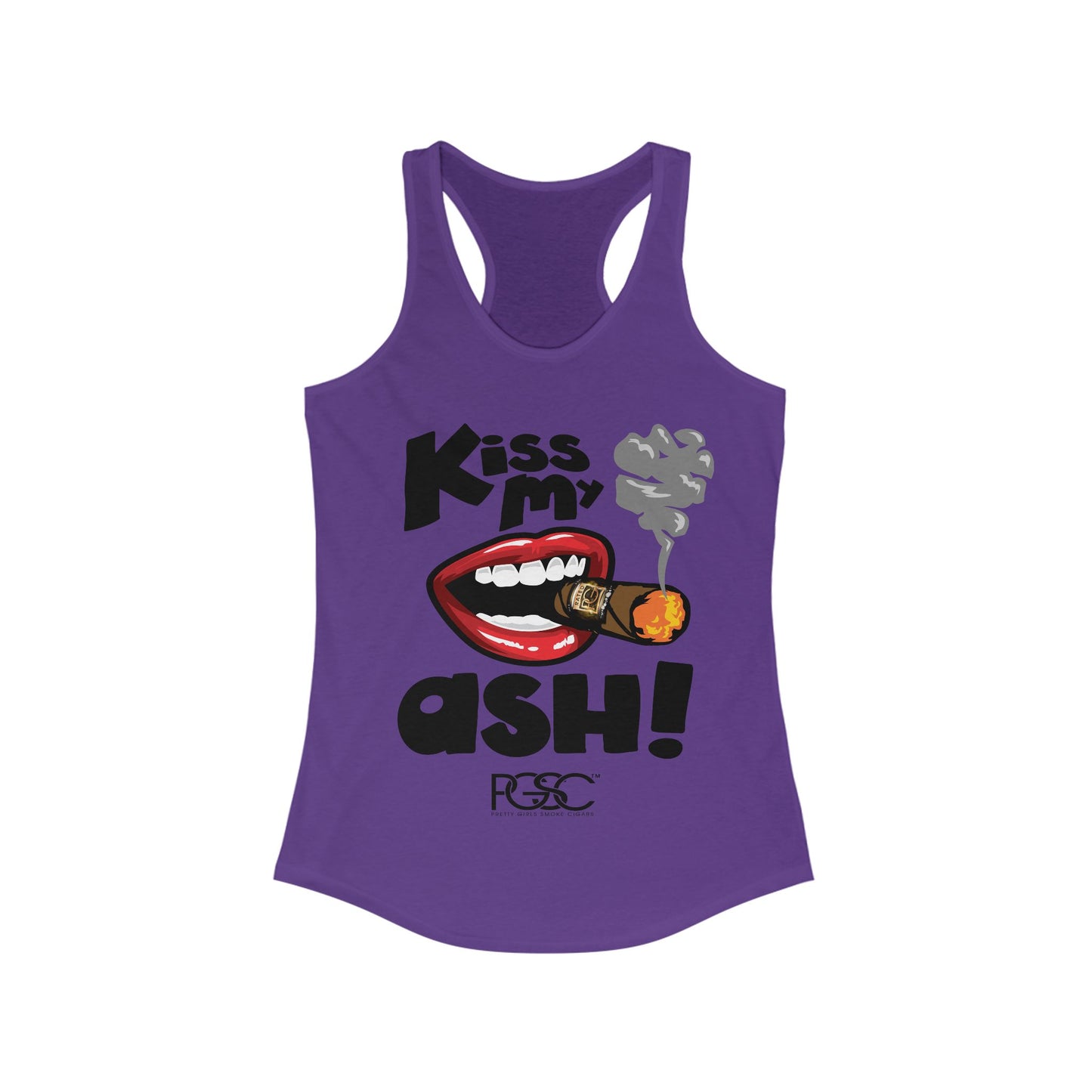 Kiss My Ash  Racerback Tank