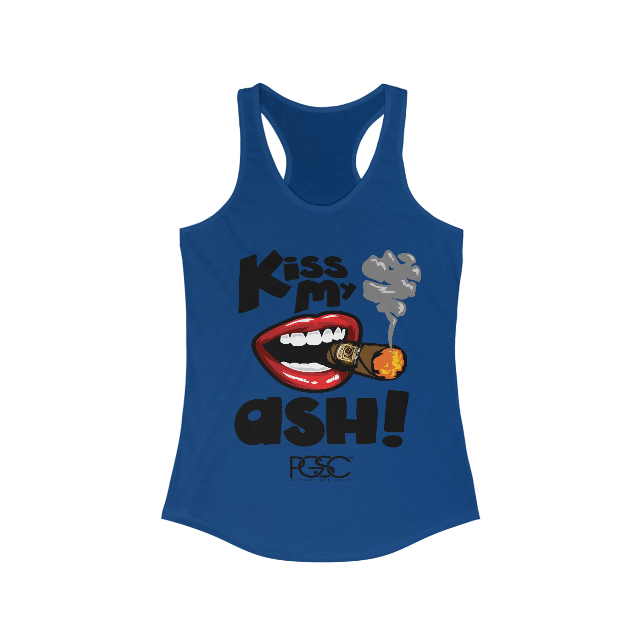 Kiss My Ash  Racerback Tank