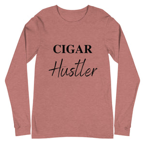 Cigar Hustler Unisex Long Sleeve Tee